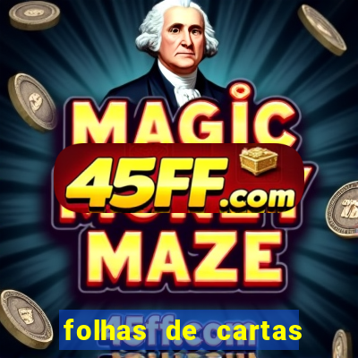 folhas de cartas para imprimir